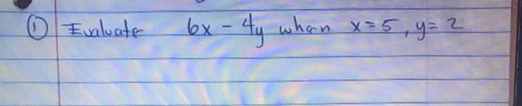 Evaluate 6x - 4y when x = 5, y = 2-example-1