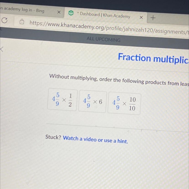 Without multiplying order the following products from least to greatest-example-1