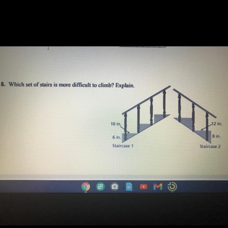 What is the slope of staircase 1 and staircase 2???????-example-1