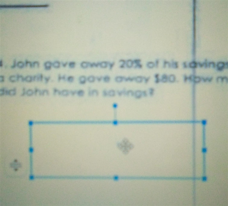 John gave away 20% of his savings to Charlie he gave away $80 how much did John have-example-1