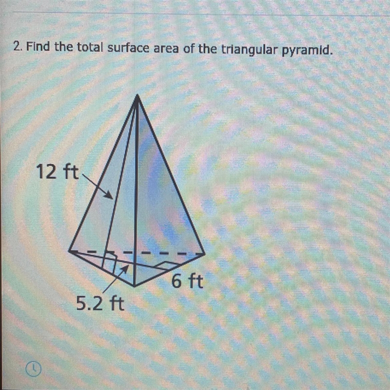 Find the total surface area of the triangular pyramid A. 98.6 ft B. 123.6 ft C. 99.5 ft-example-1