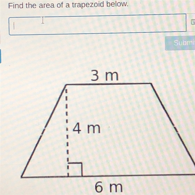 Find the area of a trapezoid below. 3 m 4 m 6 m-example-1