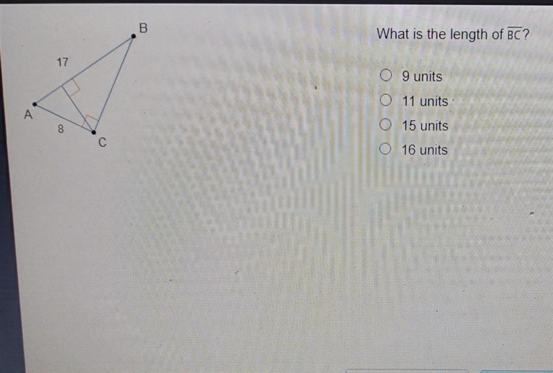 What is the length of BC? A. 9 units B. 11 units C. 15 units D. 16 units​-example-1