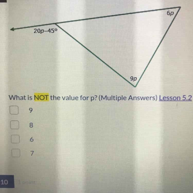 What is NOT the value for p? (Multiple Answers) 9 8 6 7-example-1