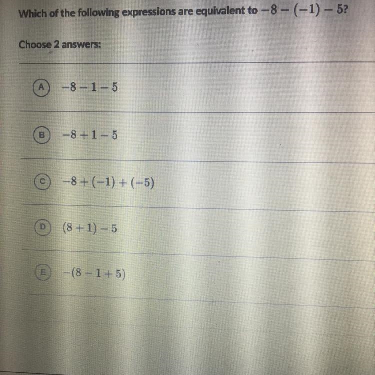 Which of the following expressions are equivalent to -8- (-1) - 5? Choose 2 answers-example-1