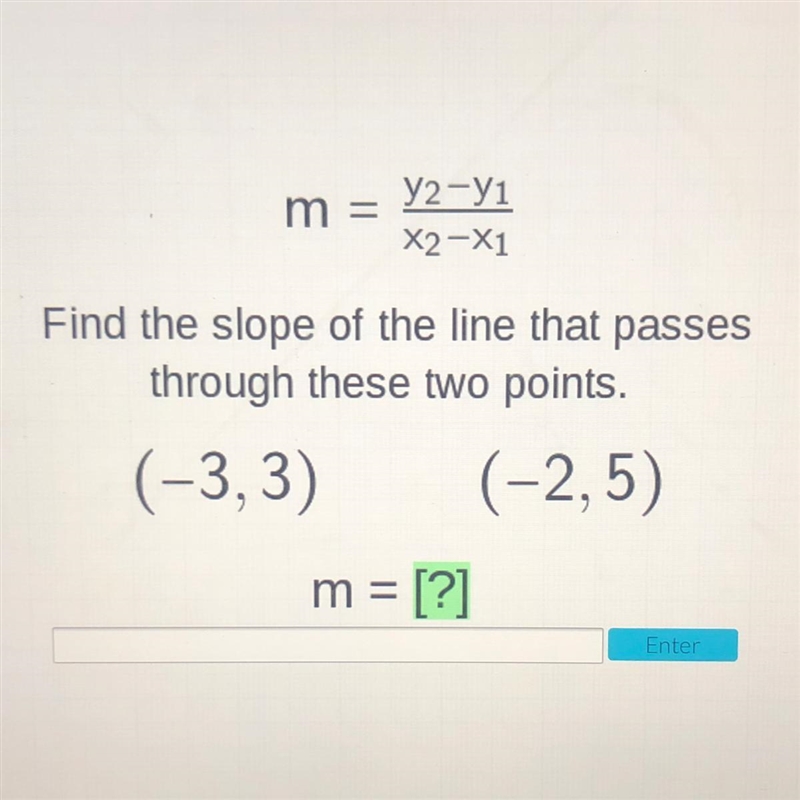 HELPP!! Find the slope of the line that passes through these two point????-example-1