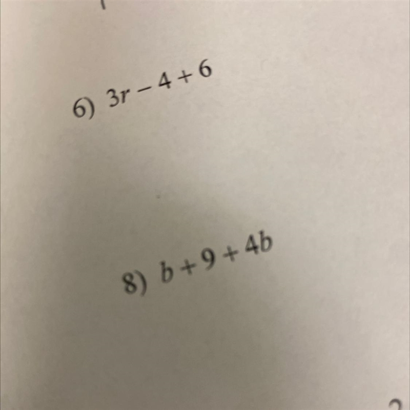 8) b + 9 +4b First time on here-example-1