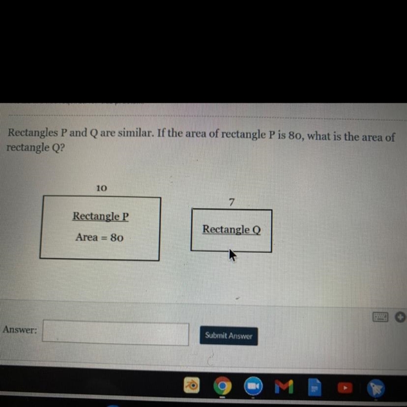 Timed test please help Rectangles P and Q are similar. If the area of rectangle P-example-1