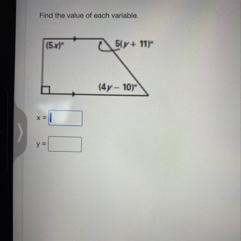 Find the value of each variable. (5x)" 5y + 11) (4y - 10)-example-1