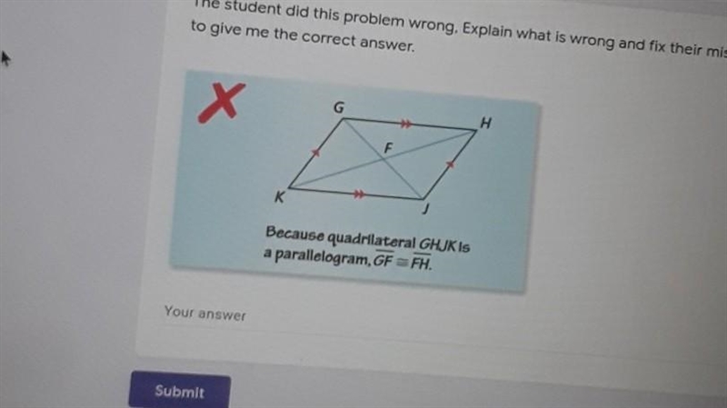 The student did this problem wrong, explain what is wrong and fix their mistake to-example-1