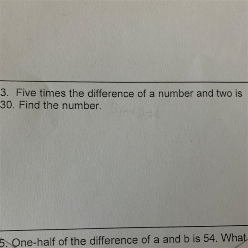 Five times the difference of a number and two is 30. Find the number. plsss help (don-example-1