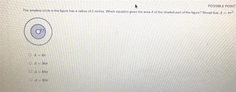 The smallest circle in the figure has a radius of 2 inches. Which equation gives the-example-1