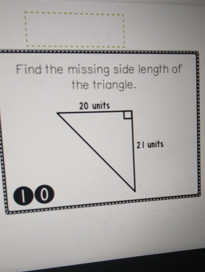 Find the missing side lengths of the triangle 20 units 21 units​-example-1