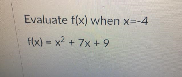 Evaluate f(x) when x=-4-example-1