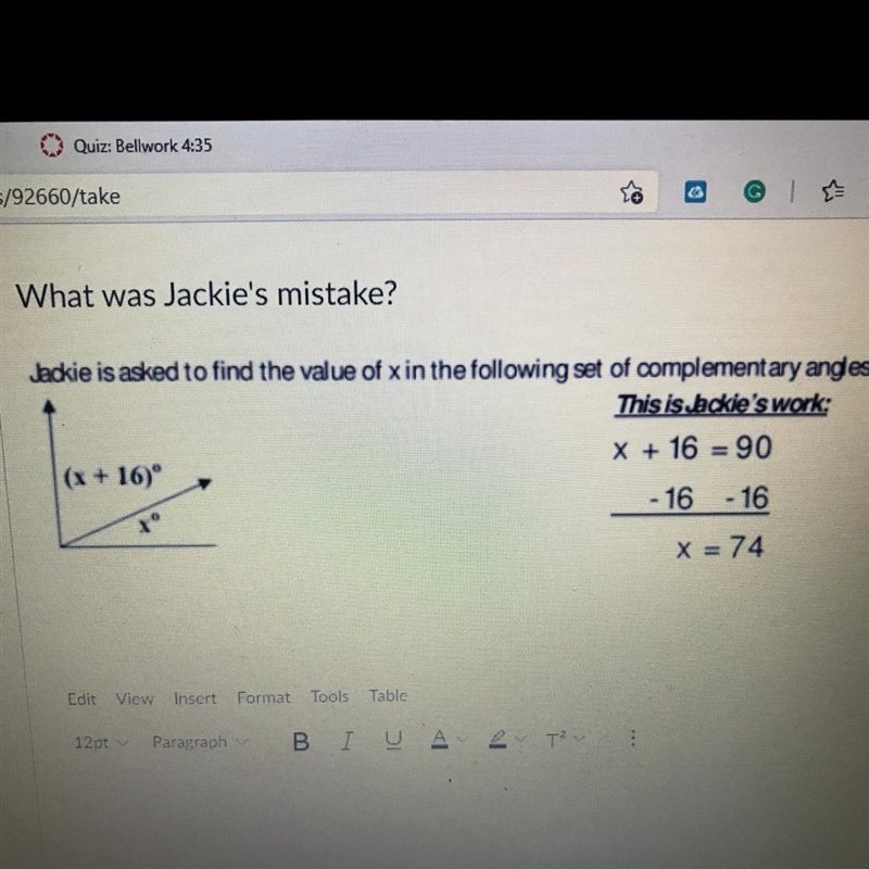 What was Jackie's mistake? Jackie is asked to find the value of x in the following-example-1