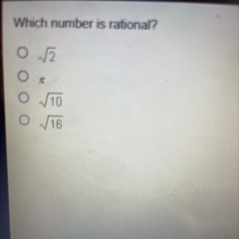 Which number is rational? /2 10 O 16-example-1