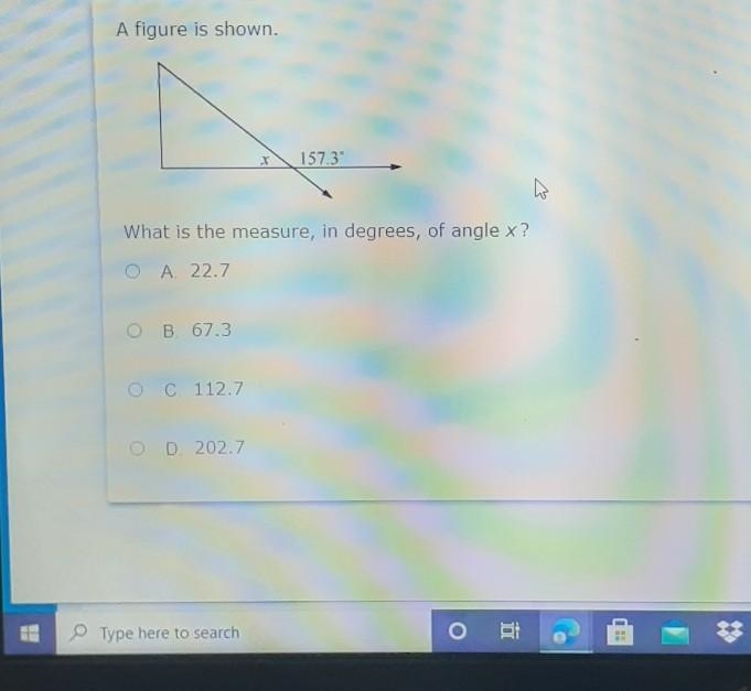 A figure is shown. 157.3° What is the measure, in degrees, of angle x? A 22.7 B. 67.3 C-example-1