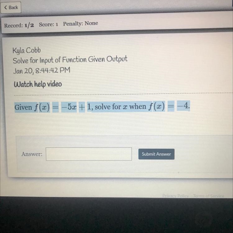 Given F (x) -5x + 1, solve for x when f (x) = -4-example-1