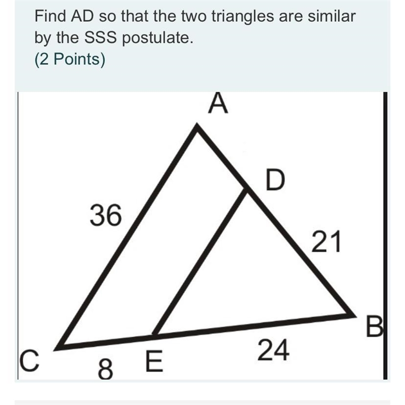 What does AD equal? PICTURE INCLUDED* Triangle congruence and similarity.-example-1