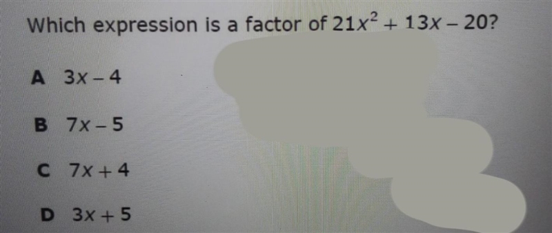 Which expression is a factor of 21x2 + 13x – 20?​-example-1