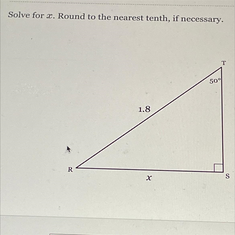 Solve for x. Round to the nearest tenth, if necessary. 1.8 & x-example-1