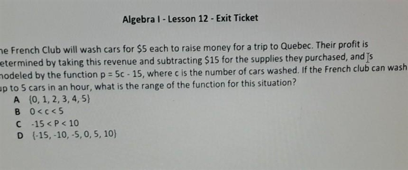 1. The French Club will wash cars for $5 each to raise money for a trip to Quebec-example-1