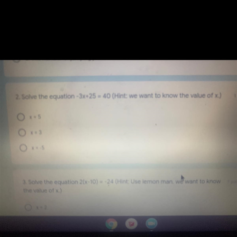 Solve the equation-3x+25 = 40, we want to know the value of x-example-1