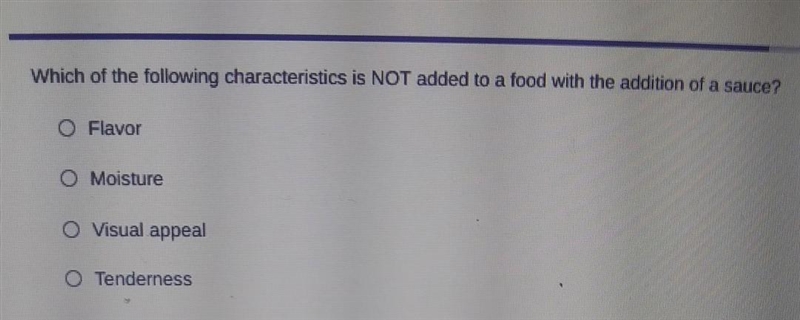 help please i am timedWhich of the following characteristics is NOT added to a food-example-1