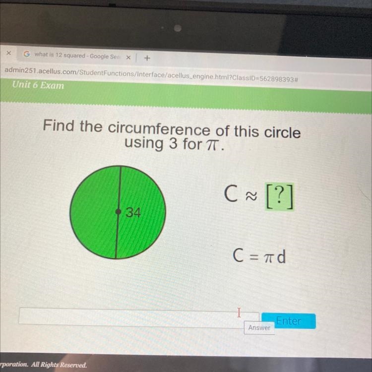 Find the circumference of this circle using 3 for T. C [?] 34 C = id HELPPPP-example-1