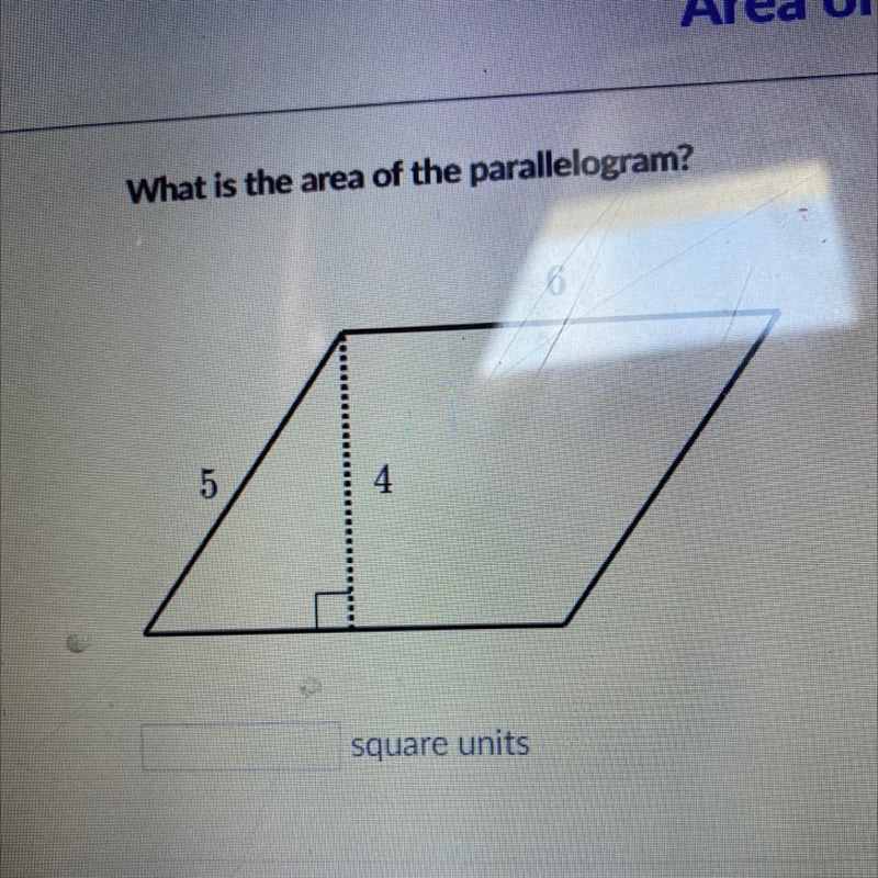 What is the area of the parallelogram? A square units-example-1