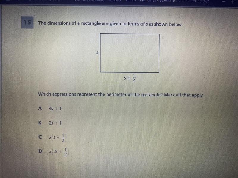 The dimensions of a rectangle are given in terms of S as shown below or above. Q. Which-example-1