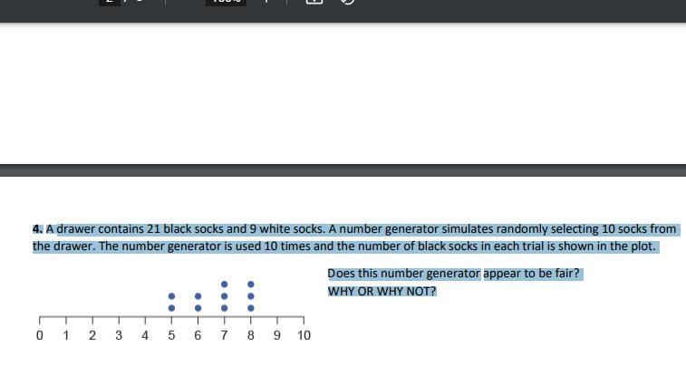 4. A drawer contains 21 black socks and 9 white socks. A number generator simulates-example-1