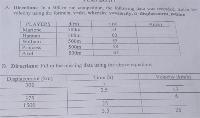 I CAN DO IT! A. Directions: In a 500-m run competition, the following data was recorded-example-1