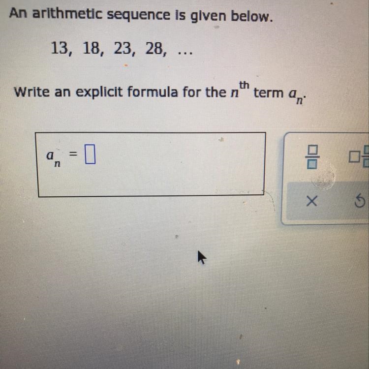 Write an explicit formula for the nth term 13,18,23,28 an=-example-1