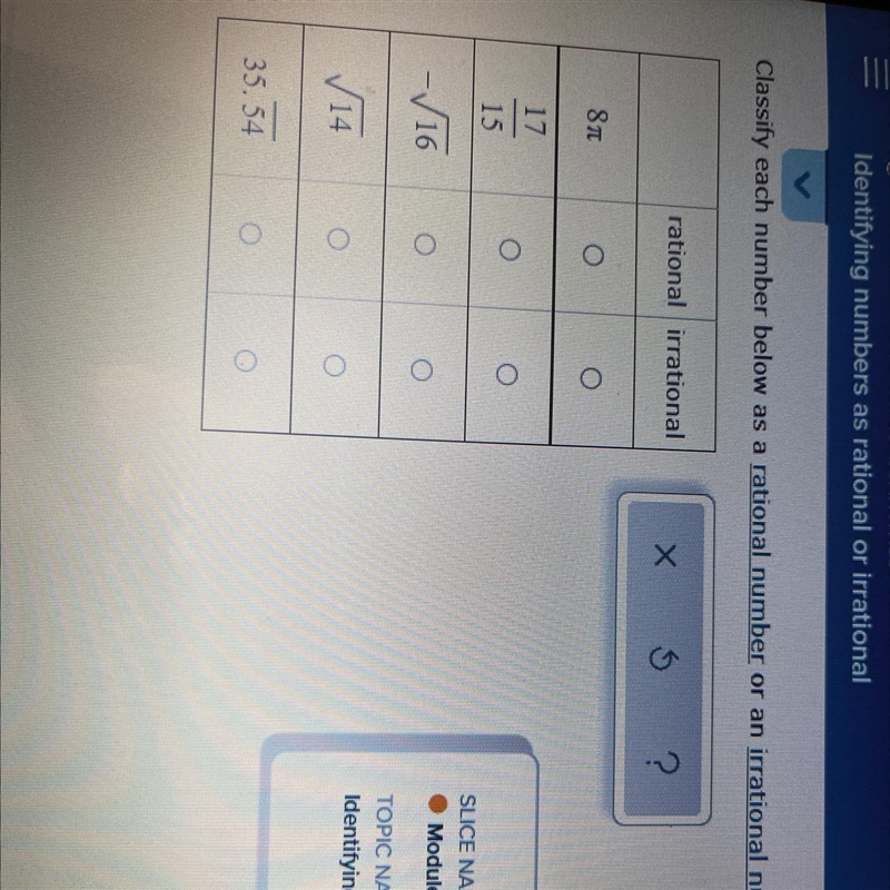 Classify each number below as a rational number or an irrational number.-example-1