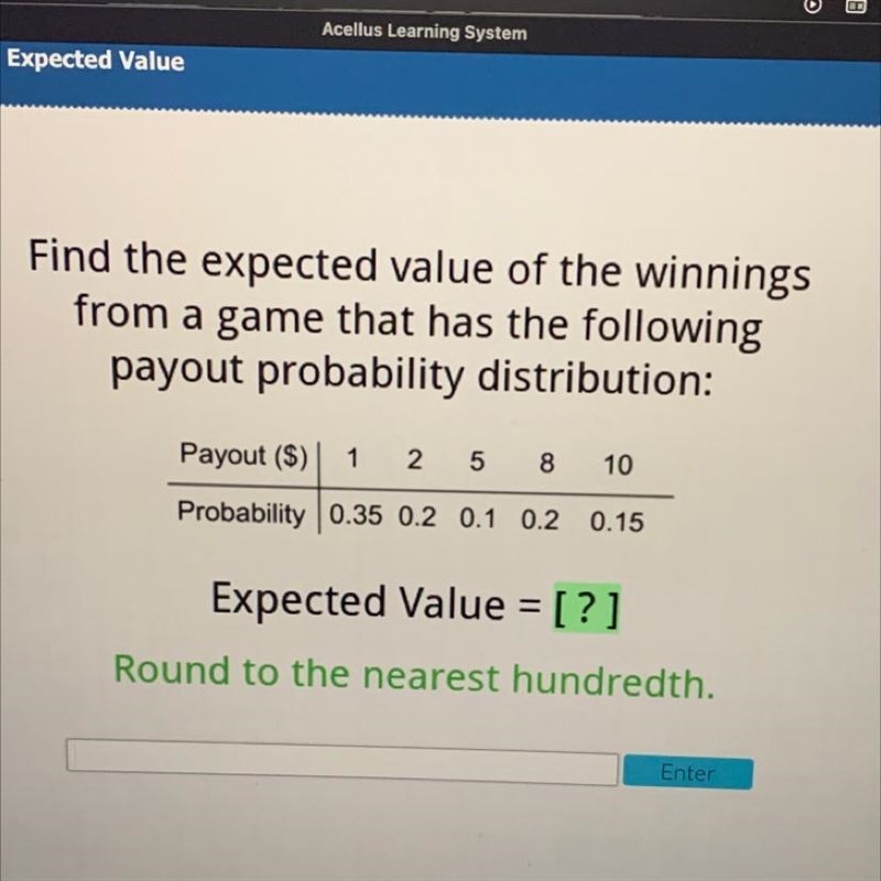 Find the expected value of the winnings from a game that has the following payout-example-1