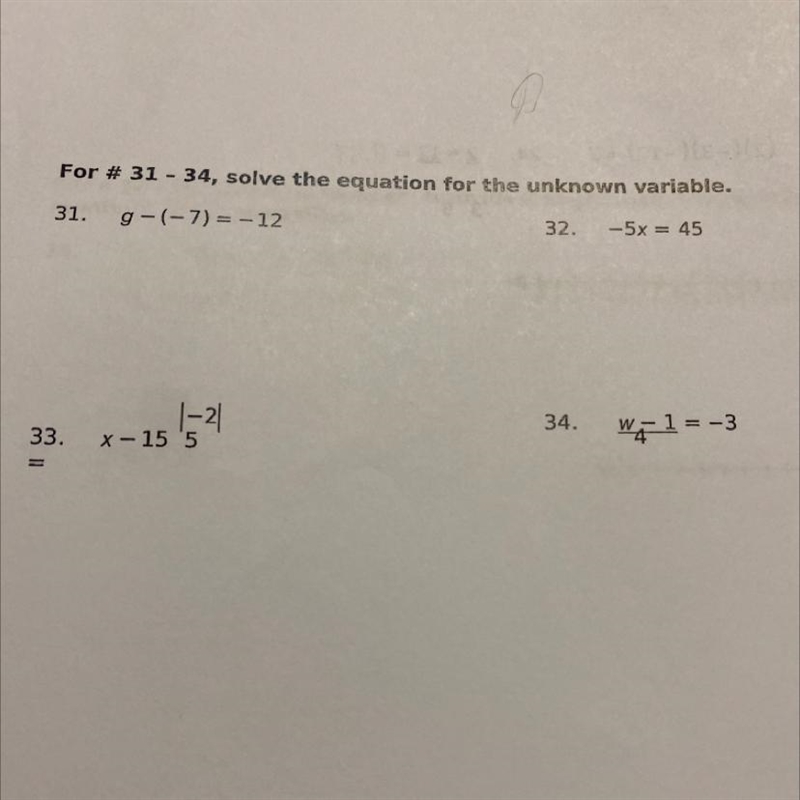 I need help with all 4 For # 31 - 34, solve the equation for the unknown variable-example-1