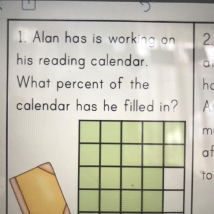 1. Alan has is working his reading calendar. What percent of the calendar has he filled-example-1