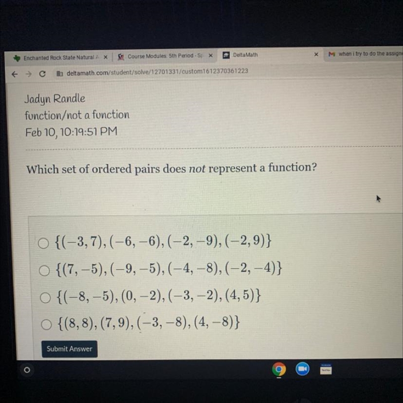 Which set of ordered pairs does not represent a function? A.{(-3,7), (-6, -6),(-2, -9), (-2,9)} B-example-1