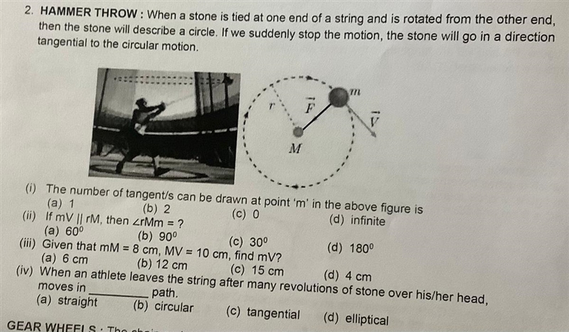 2. HAMMER THROW: When a stone is tied at one end of a string and is rotated from the-example-1