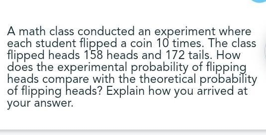 a math class conducted an experiment where each student flipped a coin 10 times.The-example-1