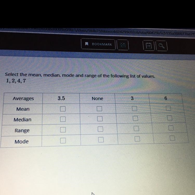 PLEASE HELP Select the mean, median, mode and range of the following list of values-example-1