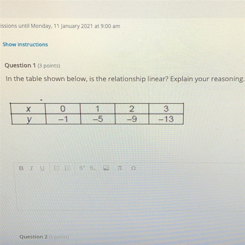 Question 1 (3 points) In the table shown below, is the relationship linear? Explain-example-1