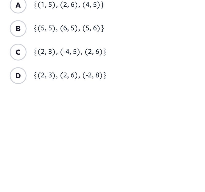 Which of the following sets of ordered pairs is a function?-example-1