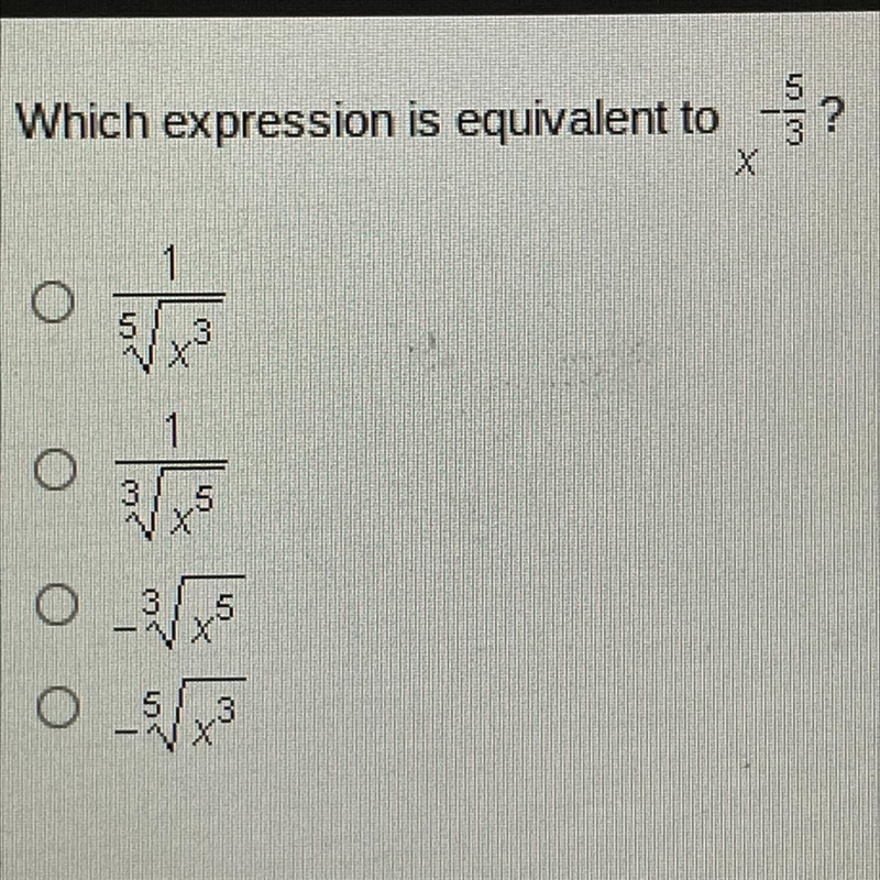 Which equation is equivalent to x^-5/3?-example-1