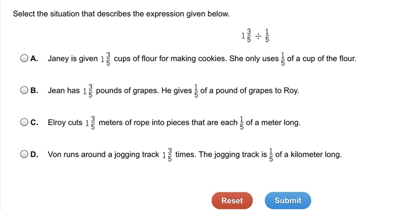 Select the situation that describes the expression given below. A. Janey is given-example-1