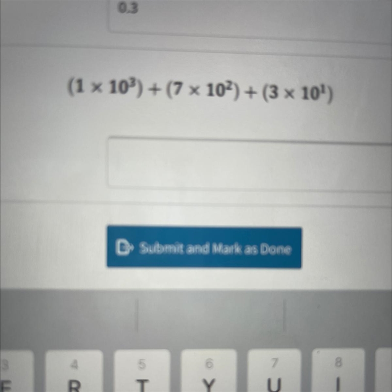 (1x10^3) + (7x10^2) + (3x10^1)-example-1