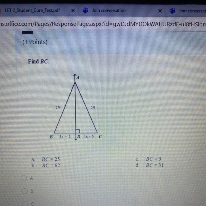 Find BC. 25 25 B 3x + 4 D 4x - 5 c-example-1