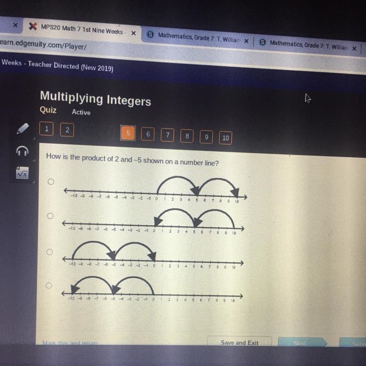 How is the product of 2 and 5 shown on a number line? . -10-93 4 -2 -1 0 1 2 3 4 5 6 7 8 9 10 8) -1 0 1 2 3 4 5 6 7 8 9 10 r-example-1