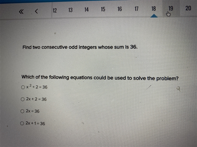 18. fine two consecutive odd integers whose sum is 36.-example-1